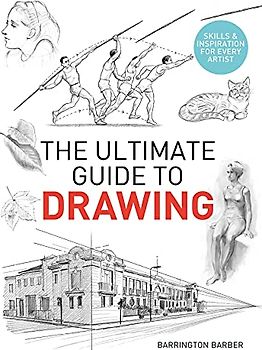 The Ultimate Guide to Drawing: Skills & Inspiration for Every Artist