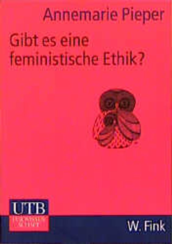 Gibt es eine feministische Ethik?. Kurs Philosophie-Propädeutica & Paradeigmata