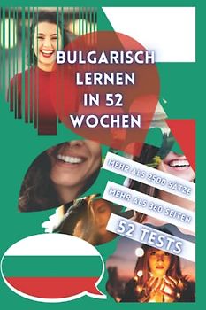 BULGARISCH LERNEN IN 52 WOCHEN