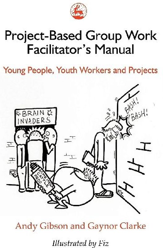 Project-Based Group Work Facilitator's Manual