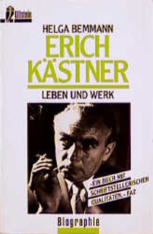 Erich Kästner. Leben und Werk