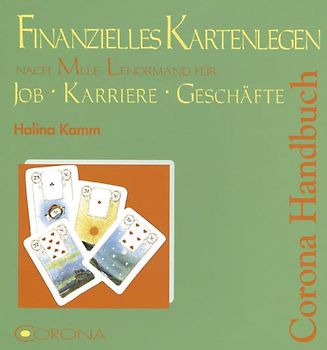 Finanzielles Kartenlegen nach Mlle Lenormand