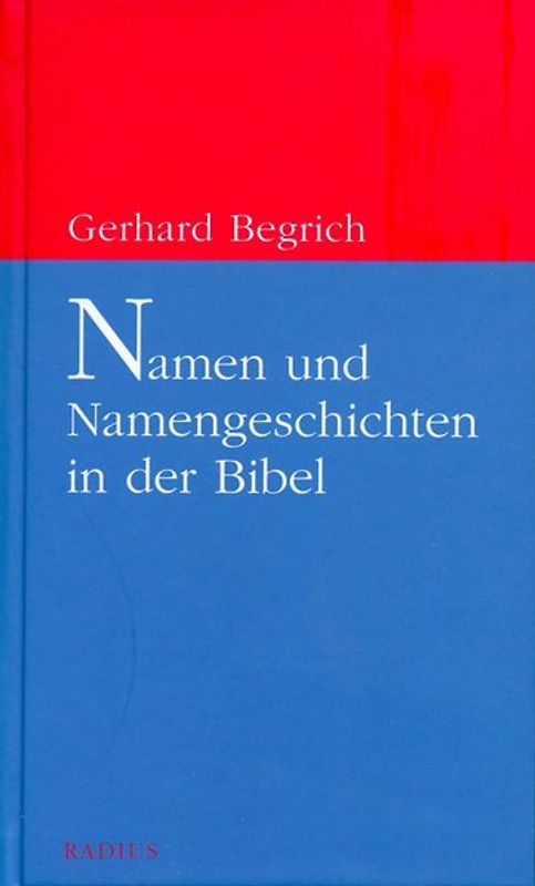Namen und Namengeschichten in der Bibel