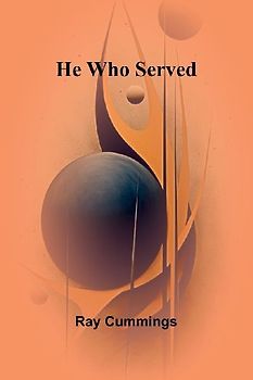 He Who Served