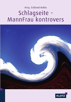 Schlagseite - MannFrau kontrovers