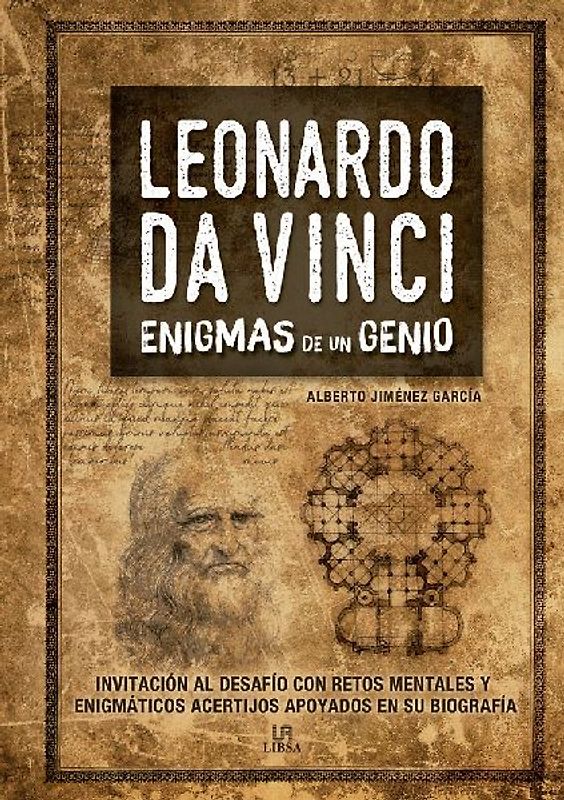 Enigmas de un genio Leonardo Da Vinci