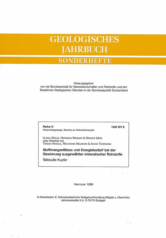 Stoffmengenflüsse und Energiebedarf bei der Gewinnung ausgewählter mineralischer Rohstoffe. Teilstudie Kupfer