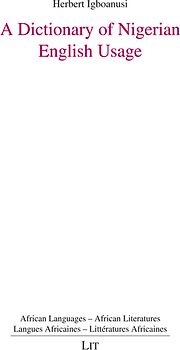 A Dictionary of Nigerian English Usage