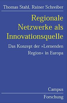 Regionale Netzwerke als Innovationsquelle