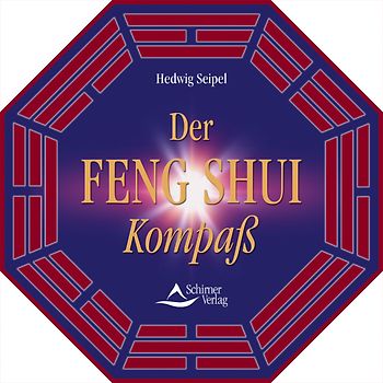 Der Feng Shui Kompass