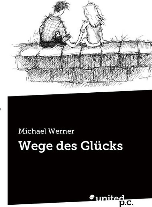 Wege des Glücks