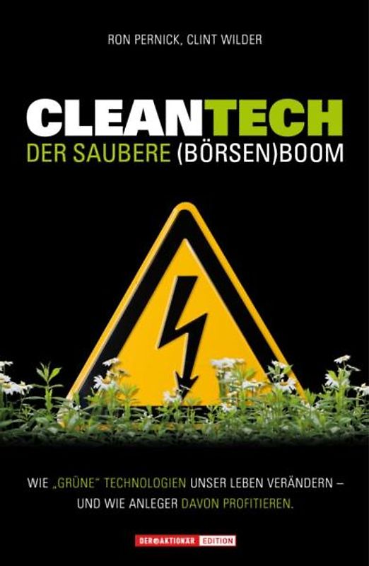 Cleantech. Der saubere (Börsen)boom