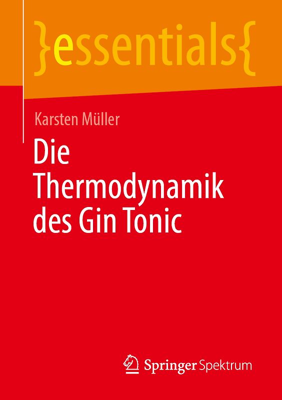 Die Thermodynamik des Gin Tonic