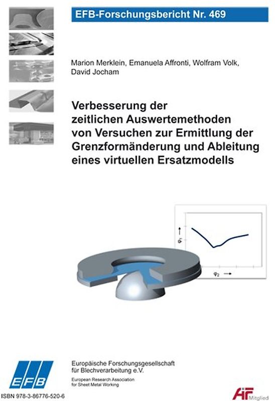 Verbesserung der zeitlichen Auswertemethoden von Versuchen zur Ermittlung der Grenzformänderung und Ableitung eines virtuellen Ersatzmodells