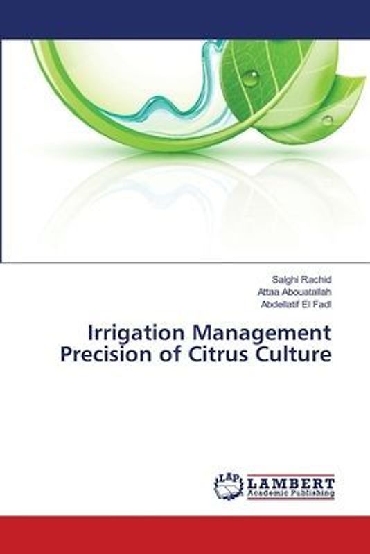 Irrigation Management Precision of Citrus Culture