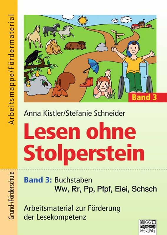Lesen ohne Stolperstein / Band 3 - Buchstaben Ww, Rr, Pp, Pfpf, Eiei, Schsch