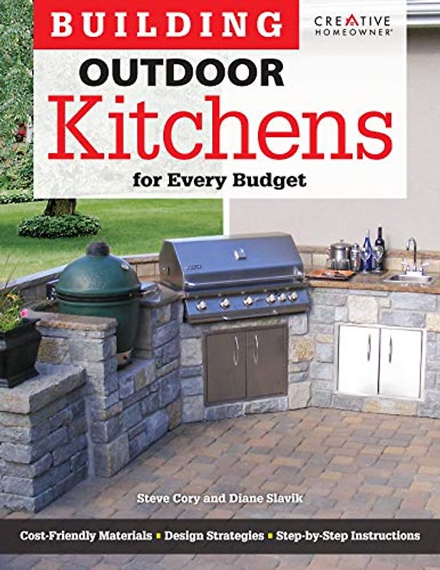 Building Outdoor Kitchens for Every Budget (Home Improvement)
