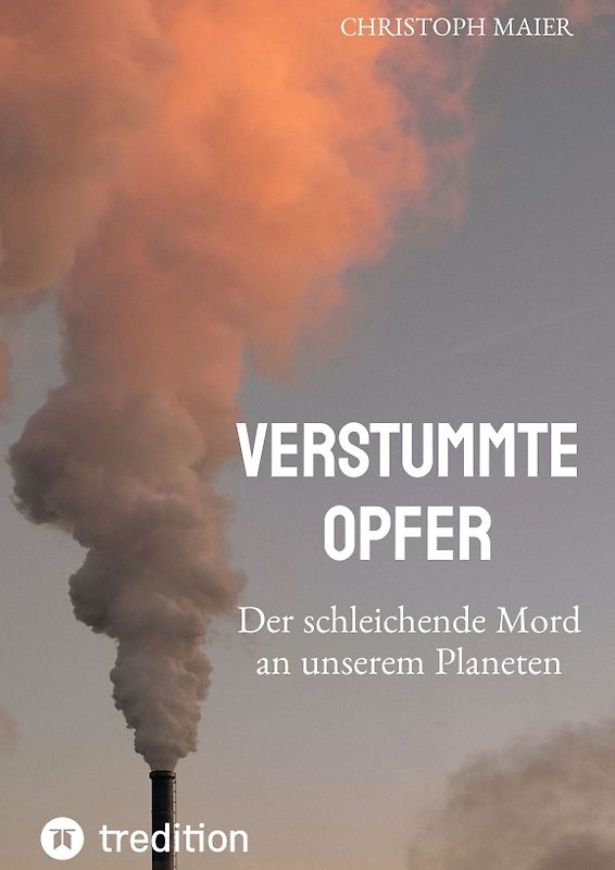 Verstummte Opfer, Stumm, Umwelt, Ozonloch,