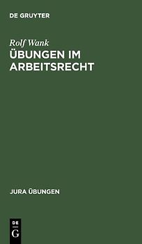 Übungen im Arbeitsrecht