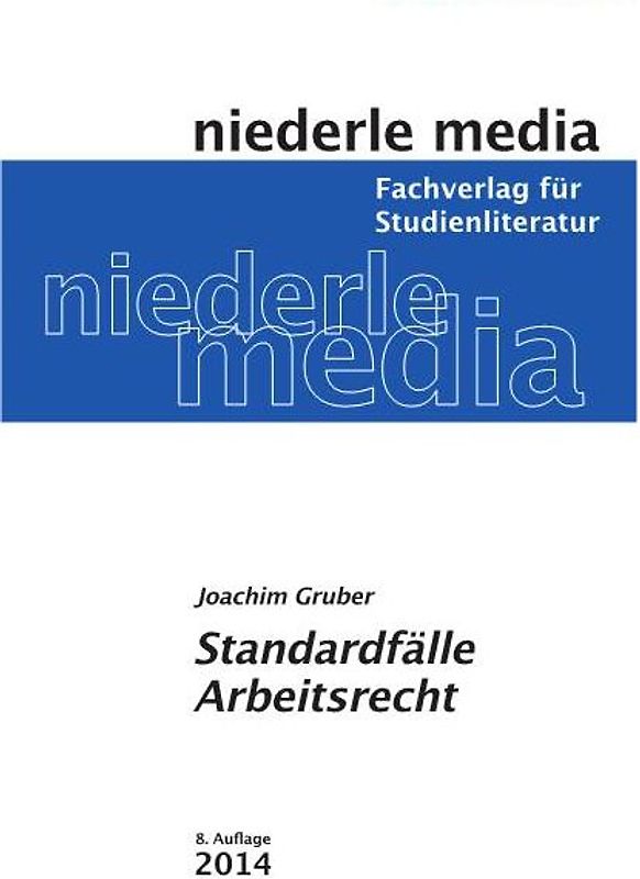 Standardfälle Arbeitsrecht - 2022