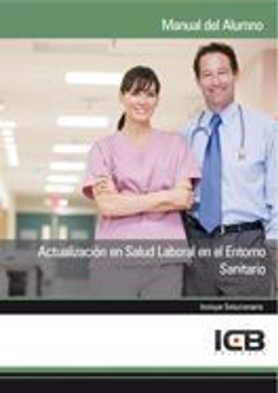 Actualización en salud laboral en el entorno sanitario