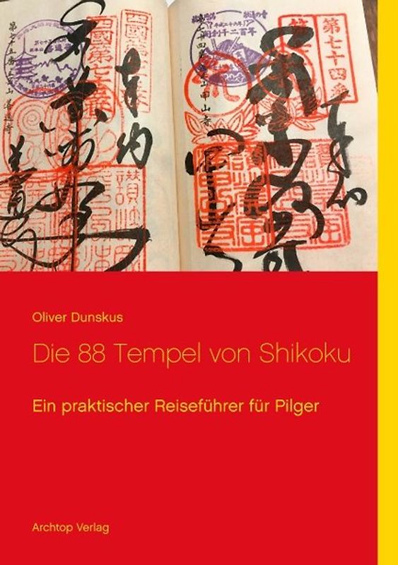 Die 88 Tempel von Shikoku