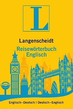 Langenscheidt Reisewörterbuch Englisch. Englisch-Deutsch/Deutsch-Englisch