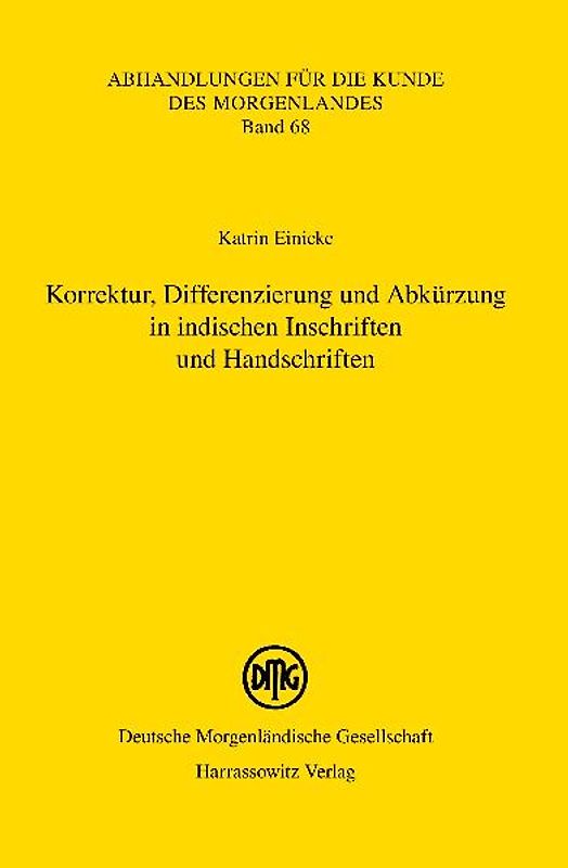 Korrektur, Differenzierung und Abkürzung in indischen Inschriften und Handschriften
