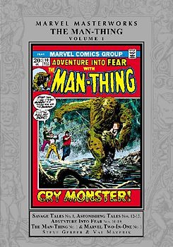 Marvel Masterworks: The Man-Thing Vol. 1