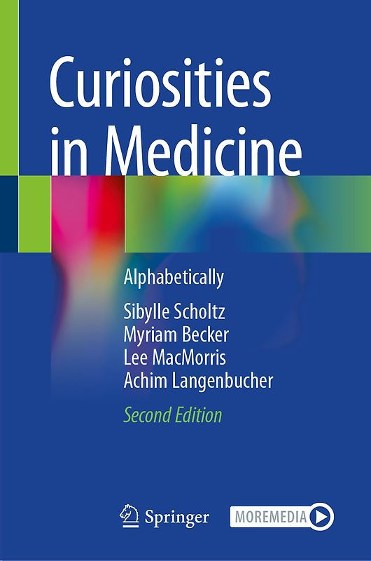 Curiosities in Medicine