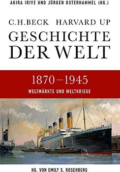 Geschichte der Welt 1870-1945