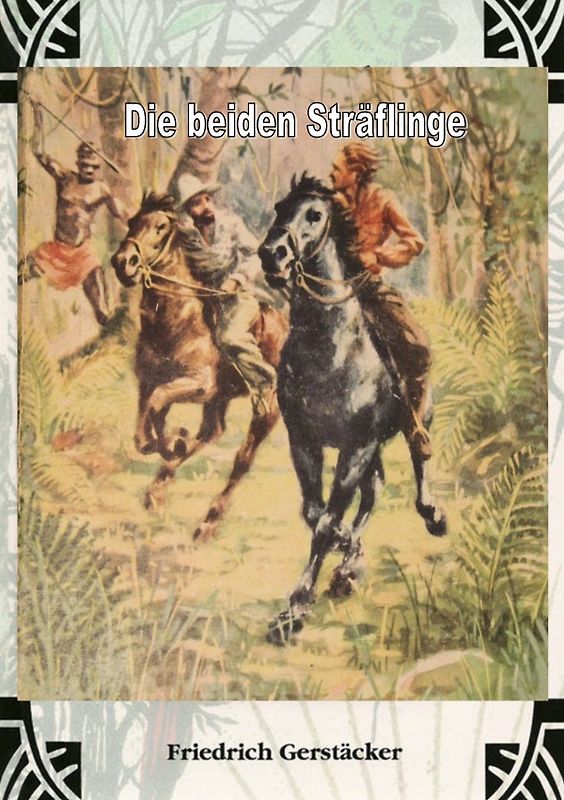 Die beiden Sträflinge