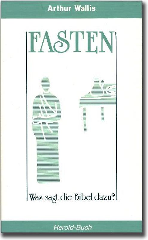 Fasten, was sagt die Bibel dazu?