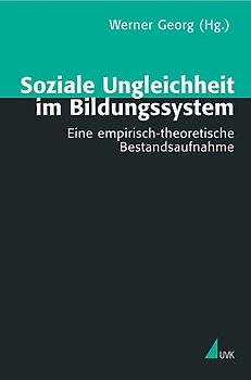 Soziale Ungleichheit im Bildungssystem