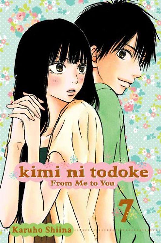 Kimi ni Todoke: From Me to You, Vol. 7 - Karuho Shiina