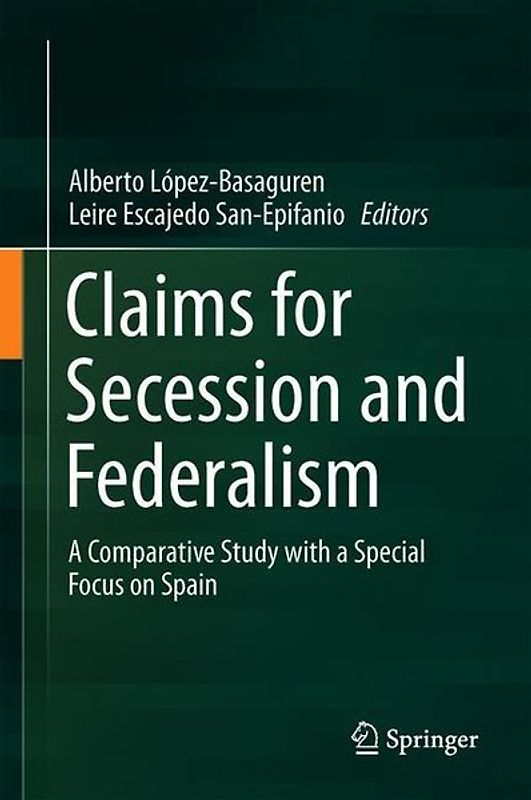 Claims for Secession and Federalism