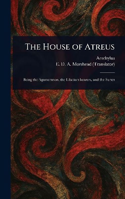 The House of Atreus