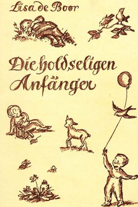 Die holdseligen Anfänger