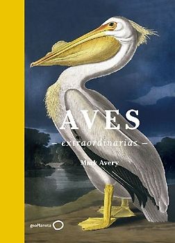 Aves extraordinarias