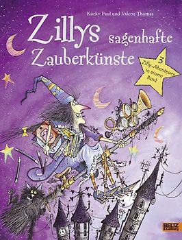Zillys sagenhafte Zauberkünste