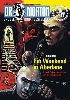 Dr. Morton 62: Ein Weekend in Aberlane
