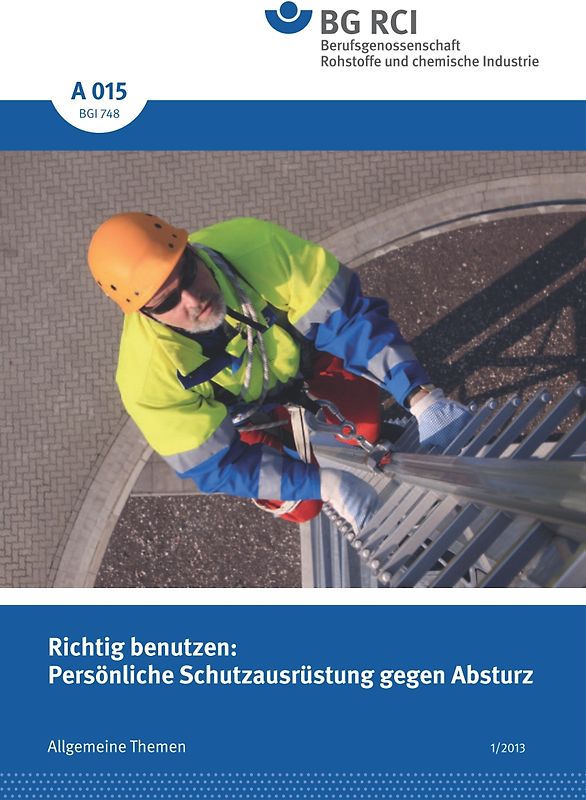 A 015 - Persönliche Schutzausrüstungen gegen Absturz