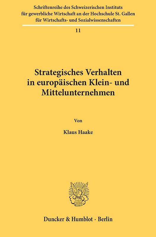 Strategisches Verhalten in europäischen Klein- und Mittelunternehmen.
