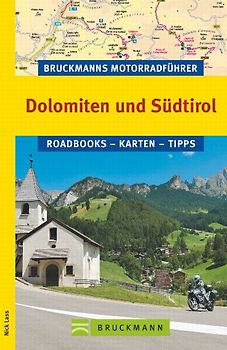 Bruckmanns Motorradführer Dolomiten und Südtirol