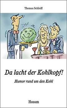 Da lacht der Kohlkopf!