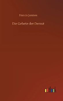 Die Gebete der Demut