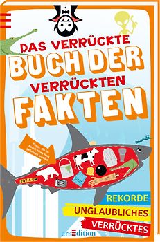 Das verrückte Buch der verrückten Fakten