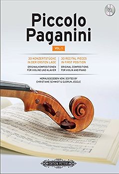 Piccolo Paganini Vol. 1: 30 Konzertstücke in der ersten Lage mit Klavierbegleitung (Edition Peters)