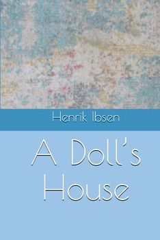 A Doll’s House