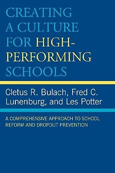 Creating a Culture for High-Performing Schools
